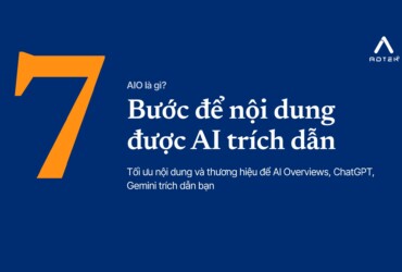 AIO là gì? Cách tối ưu nội dung để được AI trích dẫn (cập nhật 2026)