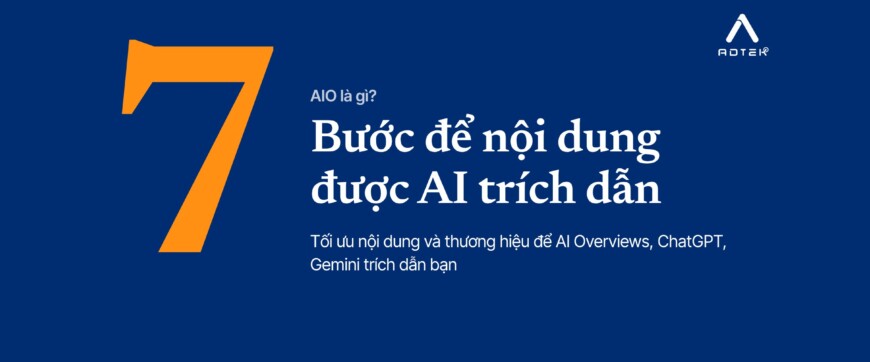AIO là gì? Cách tối ưu nội dung để được AI trích dẫn (cập nhật 2026)