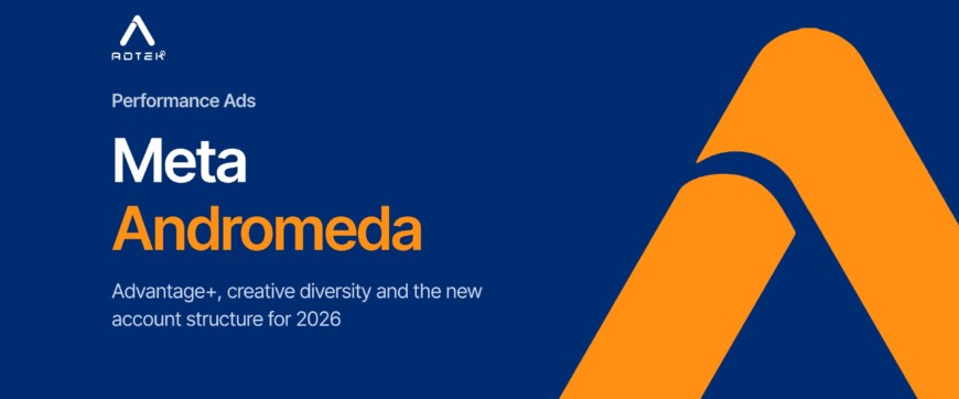 Meta ads in 2026: Andromeda, Advantage+ and creative strategy