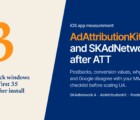 Measuring iOS app ads after ATT: SKAdNetwork, AdAttributionKit and why MMP numbers differ
